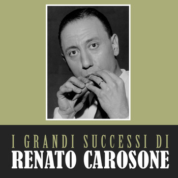 Renato Carosone - I Grandi Successi di Renato Carosone