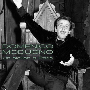Domenico Modugno - Un sicilien à Paris