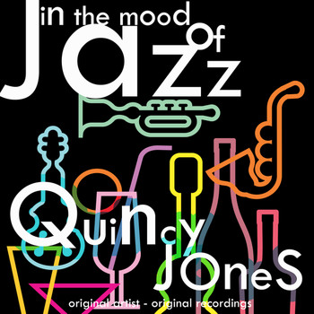 Quincy Jones - In the Mood of Jazz