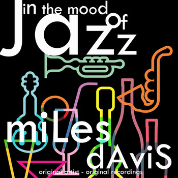 Miles Davis - In the Mood of Jazz