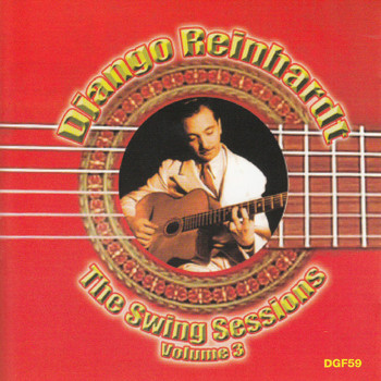 Django Reinhardt - The Swing Sessions, Vol. 3