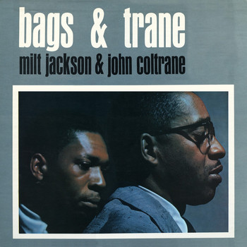 John Coltrane - Bags & Trane (Remastered)