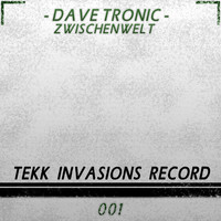 Dave Tronic - Zwischenwelt