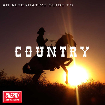 Various Artists - An Alternative Guide to Country