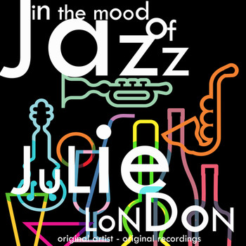 Julie London - In the Mood of Jazz
