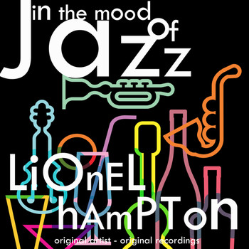 Lionel Hampton - In the Mood of Jazz