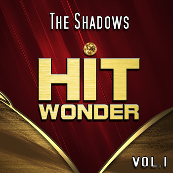 The Shadows - Hit Wonder: The Shadows, Vol. 1