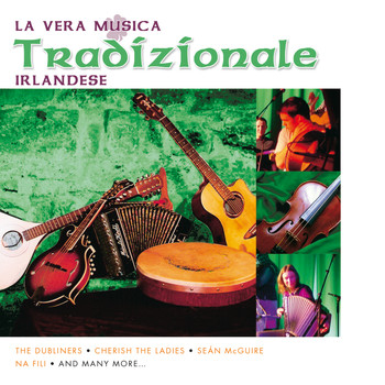 Various Artists - La Vera Musica Tradizionale Irlandese
