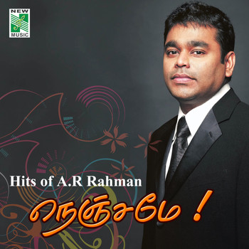 A.R.Rahman - Hits of A.R.Rahman Nenjame