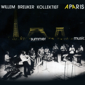Willem Breuker Kollektief - Summer Music