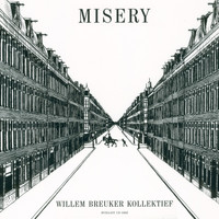 Willem Breuker Kollektief - Misery