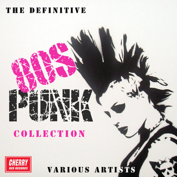 Various Artists - The Definitive 80s Punk Collection (Explicit)