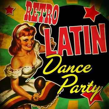 Various Artists - Retro Latin Dance Party
