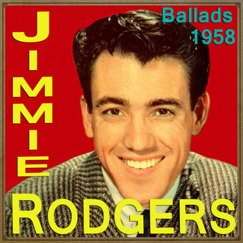 Jimmie Rodgers - Ballads 1958