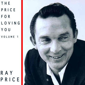 Ray Price - The Price for Loving You, Vol. 1