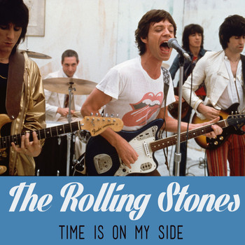 The Rolling Stones - Time Is on My Side