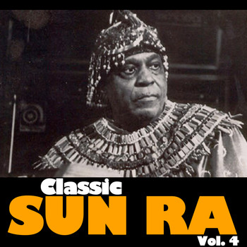 Sun Ra - Classic Sun Ra, Vol. 4
