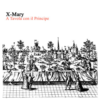 X-Mary - A tavola con il Principe