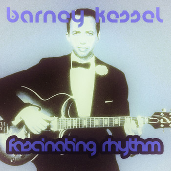 Barney Kessel - Fascinating Rhythm