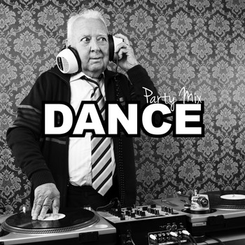 Various Artists - Dance Party Mix (Explicit)