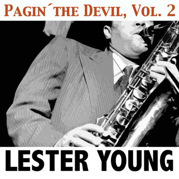 Lester Young - Pagin´the Devil, Vol. 2