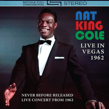 Nat King Cole - Live in Vegas 1962