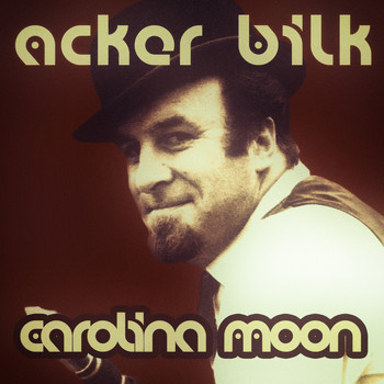 Acker Bilk - Carolina Moon