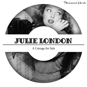 Julie London - A Cottage for Salea Cottage for Sale