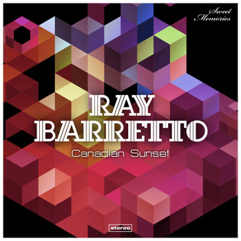 Ray Barretto - Canadian Sunset