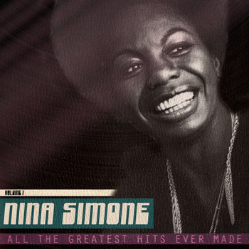 Nina Simone - All the Greatest Hits Ever Made, Vol. 1