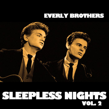 Everly Brothers - Sleepless Nights, Vol. 2