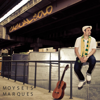 Moyseis Marques - Casual Solo