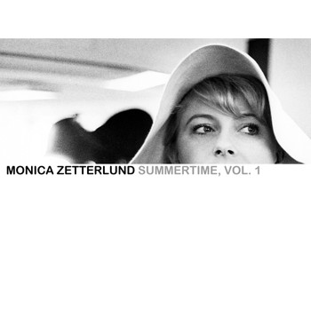 Monica Zetterlund - Summertime, Vol. 1