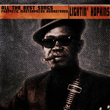 Lightnin' Hopkins - All the Best Songs