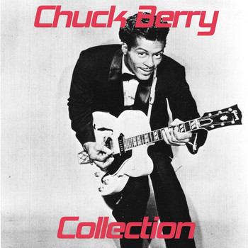 Chuck Berry - Chuck Berry Collection