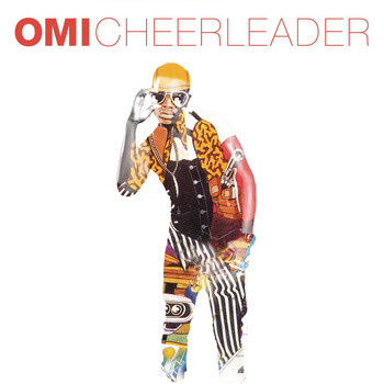 Omi - Cheerleader (Remixes)