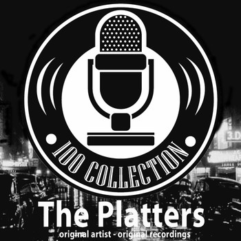 The Platters - 100 Collection