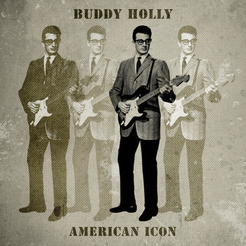 Buddy Holly - American Icon