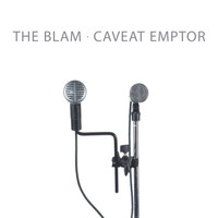 The Blam - Caveat Emptor