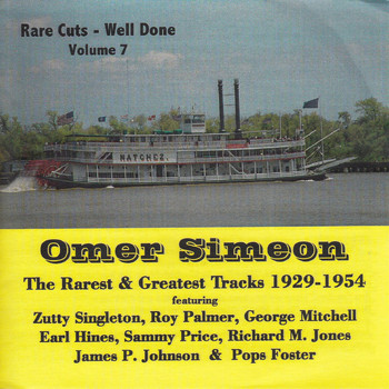 Omer Simeon - Rare Cuts - Well Done, Vol. 7