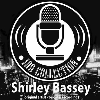 Shirley Bassey - 100 Collection