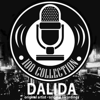 Dalida - 100 Collection (Original Recordings)