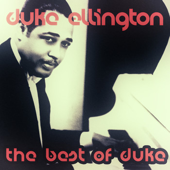 Duke Ellington - The Best of Duke