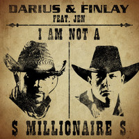 Darius & Finlay feat. Jen - I Am Not a Millionaire