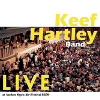 Keef Hartley Band - Live in Aachen 1970