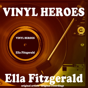 Ella Fitzgerald - Vinyl Heroes