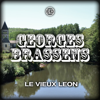 Georges Brassens - Le vieux Leon