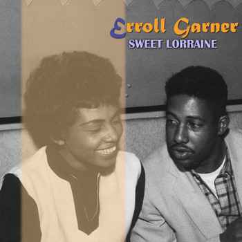 Erroll Garner - Sweet Lorraine