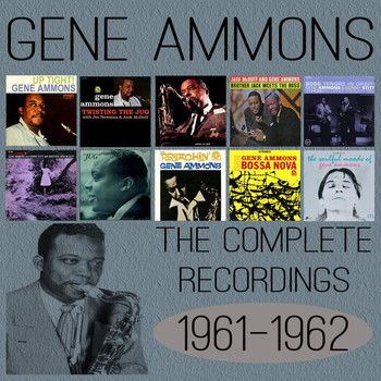 Gene Ammons - The Complete Recordings: 1961-1962
