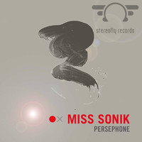 Miss Sonik - Persephone